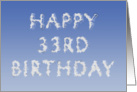 Happy 33rd Birthday written in clouds card