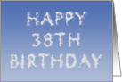Happy 38th Birthday written in clouds card