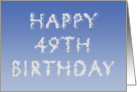 Happy 49th Birthday written in clouds card