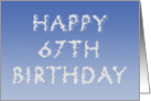 Happy 67th Birthday written in clouds card