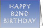 Happy 82nd Birthday written in clouds card