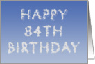 Happy 84th Birthday written in clouds card