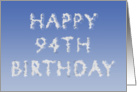 Happy 94th Birthday written in clouds card