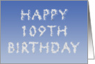Happy 109th Birthday written in clouds card