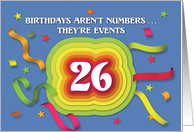 Happy 26th Birthday Celebration with confetti and streamers card