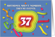Happy 37th Birthday Celebration with confetti and streamers card