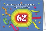 Happy 62nd Birthday Celebration with confetti and streamers card