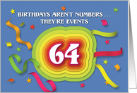 Happy 64th Birthday Celebration with confetti and streamers card