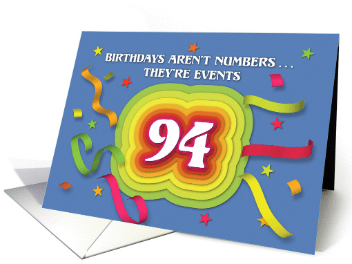 Happy 94th Birthday Celebration with confetti and streamers card