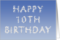 Happy 10th Birthday written in clouds card