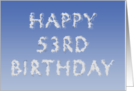 Happy 53rd Birthday written in clouds card