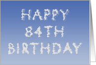 Happy 84th Birthday written in clouds card
