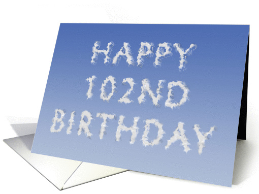 Happy 102nd Birthday written in clouds card (1134004)