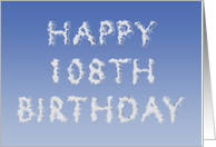 Happy 108th Birthday written in clouds card