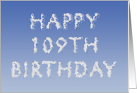 Happy 109th Birthday written in clouds card