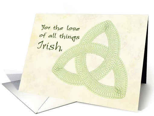 For the love of all things Irish card (1603724)