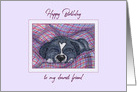 Happy Birthday to my dearest friend, dog asleep on a blanket card