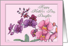 Happy Mother’s Day Daughter, pink & purple orchids card