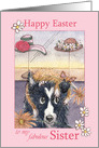 Happy Easter Sister, border collie dog in cat bonnet card