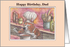 Happy Birthday, Dad, corgi dog chef, in the kitchen card