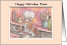 Happy Birthday, Mom, corgi dog chef, in the kitchen card