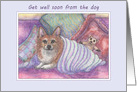 Get well soon from the dog, welsh corgi dog, cosy, teddy bear, card