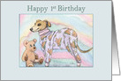 Happy 1st Birthday, Greyhound in Pyjamas card