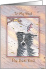 Border Collie Dog in a Storm, To My Dad, The Best Dad card