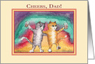 Two cats share a drink, Cheers, Dad! Father’s Day card