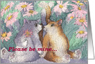 Cats, flowers, Please be mine, card