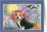 Happy Halloween, caped Corgi. card