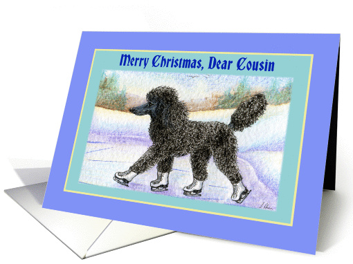 Merry Christmas Cousin, black Poodle on ice skates card (1454564)