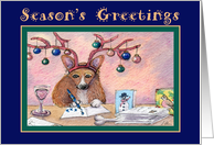 Season’s Greetings, Corgi writing Christmas cards