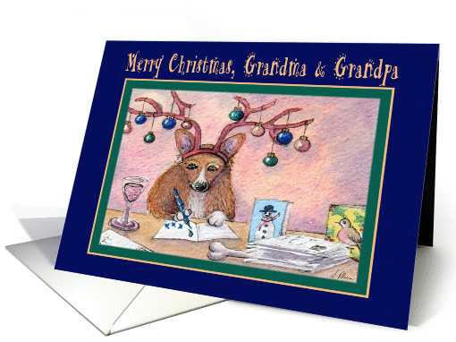 Merry Christmas Grandma & Grandpa, Corgi writing Christmas card