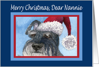 Merry Christmas Nannie, Schnauzer in Santa hat card