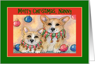 Merry Christmas Nanny, Corgis wearing jingle bell collars card