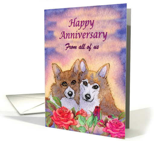 Happy Anniversary from all of us, corgi dog card, married couple, card