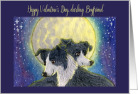 Happy Valentine’s Day Boyfriend, dog valentine card, card