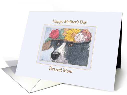 Happy Mother's Day, dearest Mom - Border Collie mother's day card