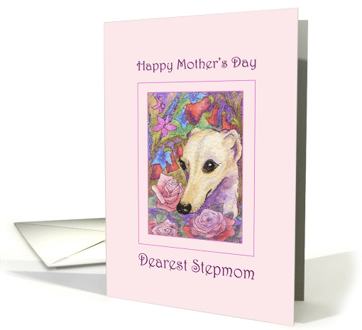 Happy Mother's Day, Stepmom, Whippet dog among flowers,... (1467318)