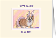 Happy Easter Mom,...