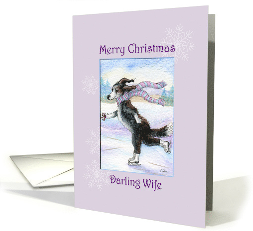 Merry Christmas wife, border collie dog ice skating card (1490944)