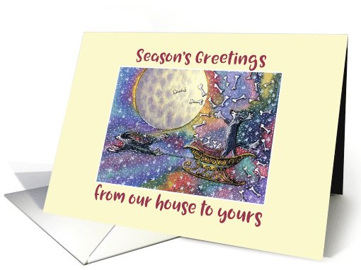 Season's Greetings our house to yours, sheepdogs in santa sleigh card