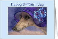 Happy 64th Birthday, Whippet dog in fabulous hat card