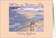 Happy Valentines day girlfriend, romantic walk on the beach card