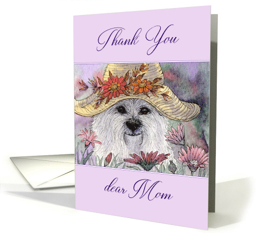 Thank you dear Mom, westie dog among flowers card (1510236)