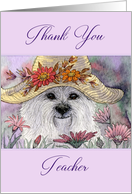 Thank you teacher, westie dog among flowers card