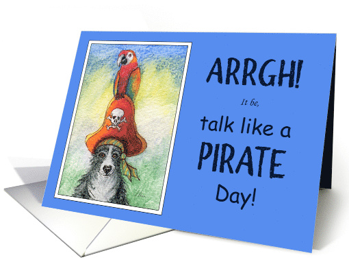 Talk like a Pirate Day! Border collie dog and parrot, card (1512466)