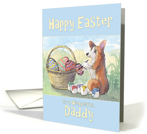 Easter card for Daddy, Corgi dog and Easter basket card (1515608)