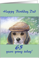 Happy 65th Birthday, Dad. Beagle dog in flat cap. card